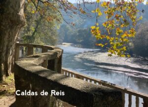 Caldas de Reis: la escapada de primavera en Galicia que cambia el ritmo