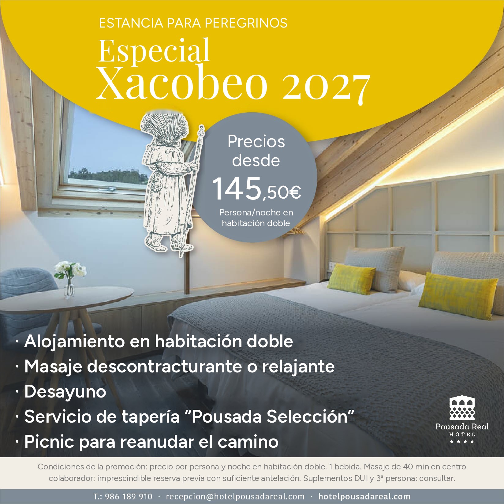 Cartel Especial Xacobeo 2027, Estancia para peregrinos en Hotel Pousada Real: alojamiento, masaje, desayuno, tapería y picnic desde 145,50 euros por persona y noche